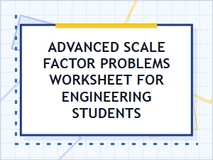 Solving Real-World Problems with Advanced Scale Factors